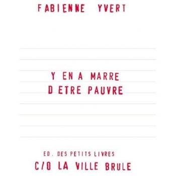 Y en a marre d'être pauvre