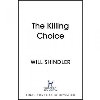 The Killing Choice
