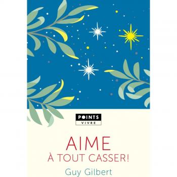 Aime à tout casser!