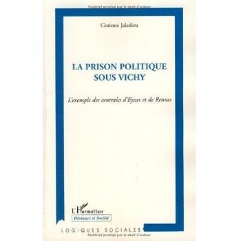 La prison politique sous Vichy