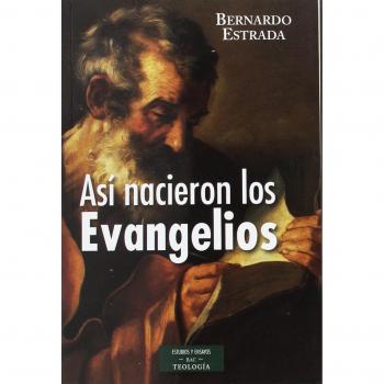 Así nacieron los evangelios