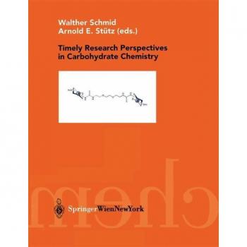 Timely Research Perspectives in Carbohydrate Chemistry