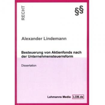 Besteuerung von Aktienfonds nach der Unternehmenssteuerreform