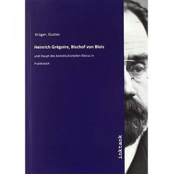 Heinrich Grégoire Bischof von Blois