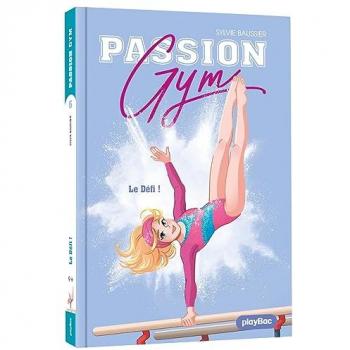 Passion gym Tome 6 : le défi !