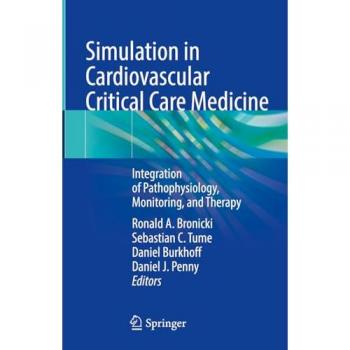 Simulation in Cardiovascular Critical Care Medicine
