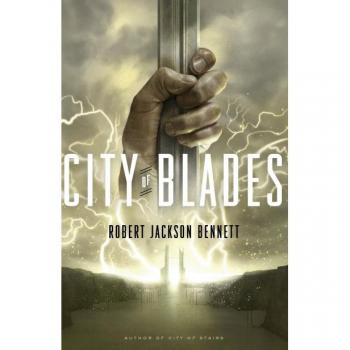 City of Blades | Robert Jackson Bennett