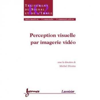 Perception visuelle par imagerie vidéo