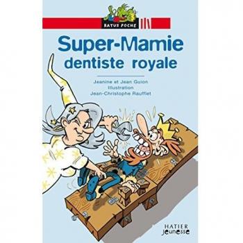 Ratus Poche: Super-Mamie dentiste royale