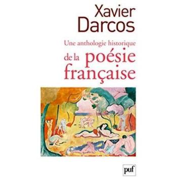 Une anthologie historique de la poésie française