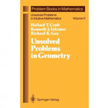 Unsolved Problems in Geometry: Unsolved Problems in Intuitive Mathematics