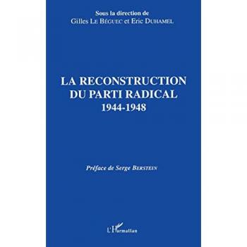 La reconstruction du parti radical