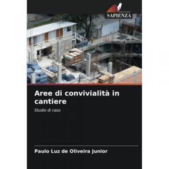 Luz de Oliveira Junior, Paulo: Aree di convivialità in cantiere