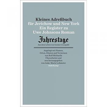 Kleines Adressbuch für Jerichow und New York: Ein Register zu Uwe Johnsons Roman Jahrestage. Aus dem Leben von Gesine Cresspahl. (suhrkamp taschenbuch)