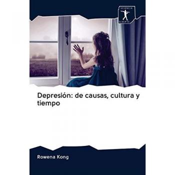 Depresión: de causas, cultura y tiempo