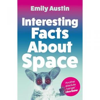 Interesting Facts About Space, Belletristik von Emily Austin