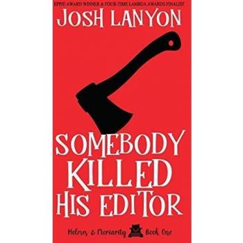 Lanyon, Josh: Somebody Killed His Editor