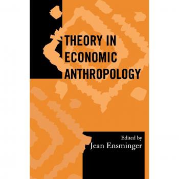 Theory in Economic Anthropology