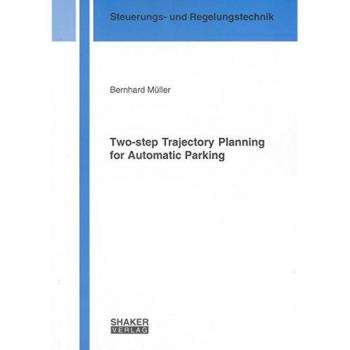 Two-step Trajectory Planning for Automatic Parking