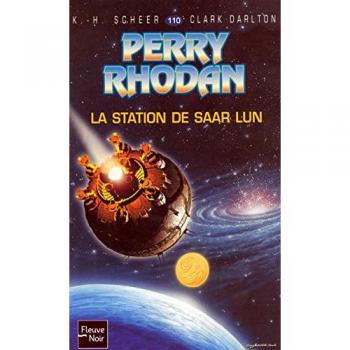 Perry Rhodan, numero 110 : La station de Saar Lun (poche)
