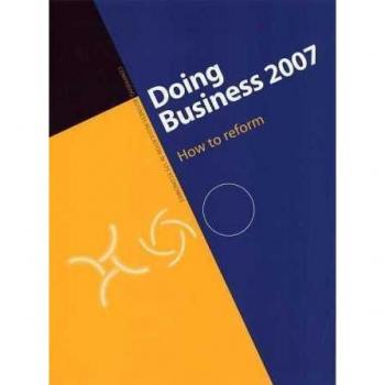 doing business 2007: how to reform world bank editions saint-martin