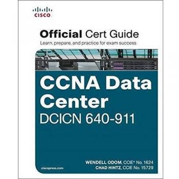 Odom: Cisco CCNA Data Center DCICN 640-911 Official Cert