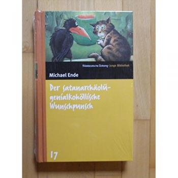 Michael Ende Der Satanarchäolügenialkohöllische Wunschpunsch