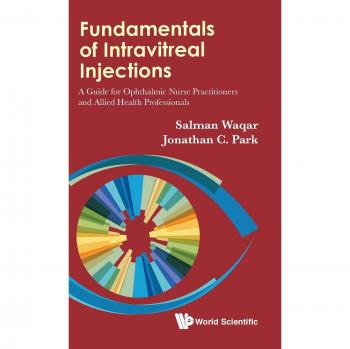 FUNDAMENTALS OF INTRAVITREAL INJECTIONS