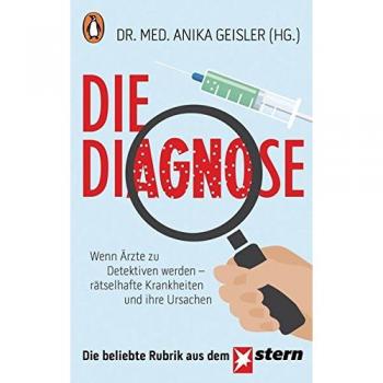 Die Diagnose Anika Geisler