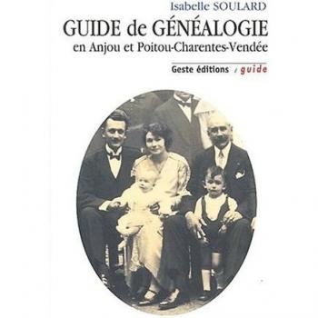 Guide de généalogie en Anjou et Poitou-Charentes-Vendée