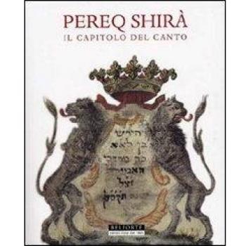 Pereq Shirà. Il capitolo del canto