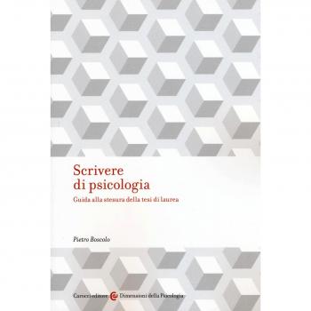 Scrivere di psicologia. Guida alla stesura della tesi di laurea