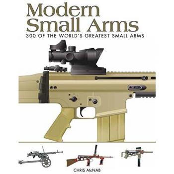 Chris McNab Modern Small Arms