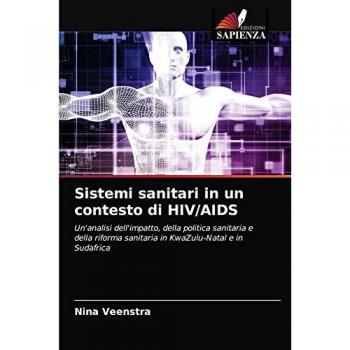 Veenstra, Nina: Sistemi sanitari in un contesto di HIV/AIDS