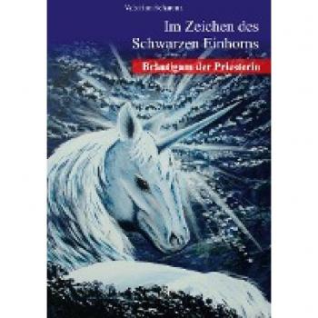 Bräutigam der Priesterin (Im Zeichen des Schwarzen Einhorns)