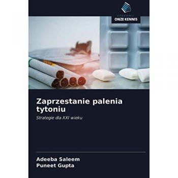 Zaprzestanie palenia tytoniu: Strategie dla XXI wieku