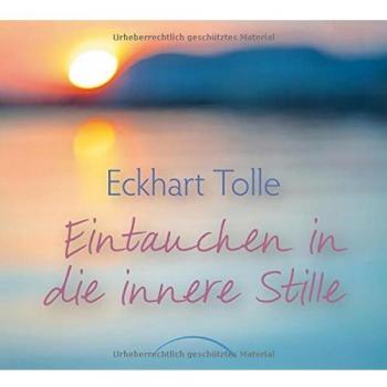 Eintauchen in die innere Stille: Geschenkbuch