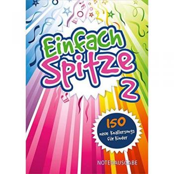 Einfach Spitze 2 (Notenausgabe)