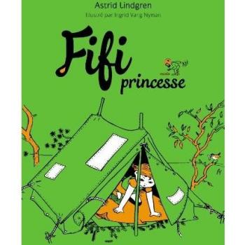 Fifi, Tome 2 : Fifi princesse