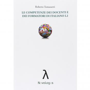 Le competenze dei docenti e dei formatori di italiano L2