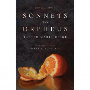 Rainer Maria Rilke Sonnets to Orpheus