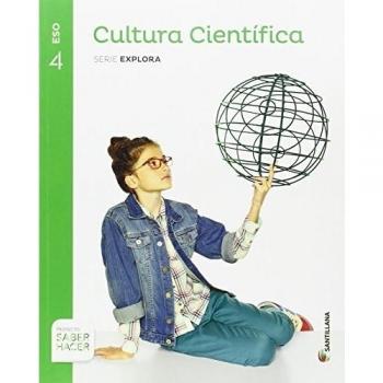 CULTURA CIENTIFICA 4 ESO SABER HACER
