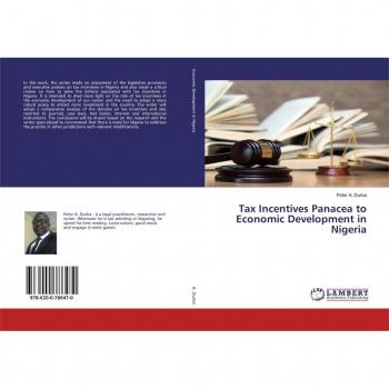 Tax Incentives Panacea to Economic Development in Nigeria