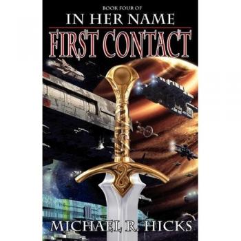 In Her Name: First Contact