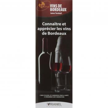 Id réflex : connaître et apprécier les vins de Bordeaux