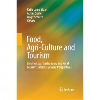 Food Agri-Culture and Tourism