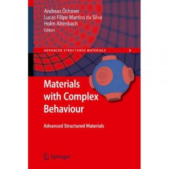 Materials with Complex Behaviour