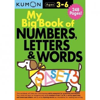 Kumon Publishing Kumon My Big Book of Numbers, Letters & Words