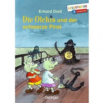 Erhard Dietl Die Olchis Und Der Schwarze Pirat