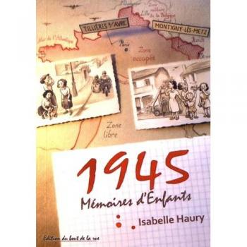 1945, mémoires d'enfants